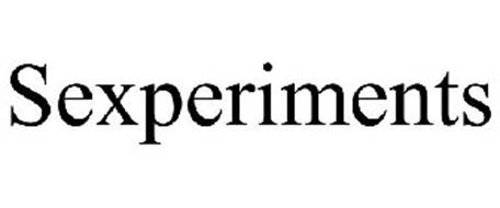 Sexperiments