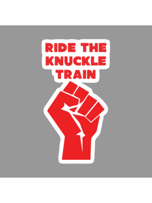 Ride The Knuckle Train