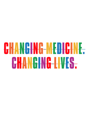 Changing Medicine Changing Lives LGBTQ